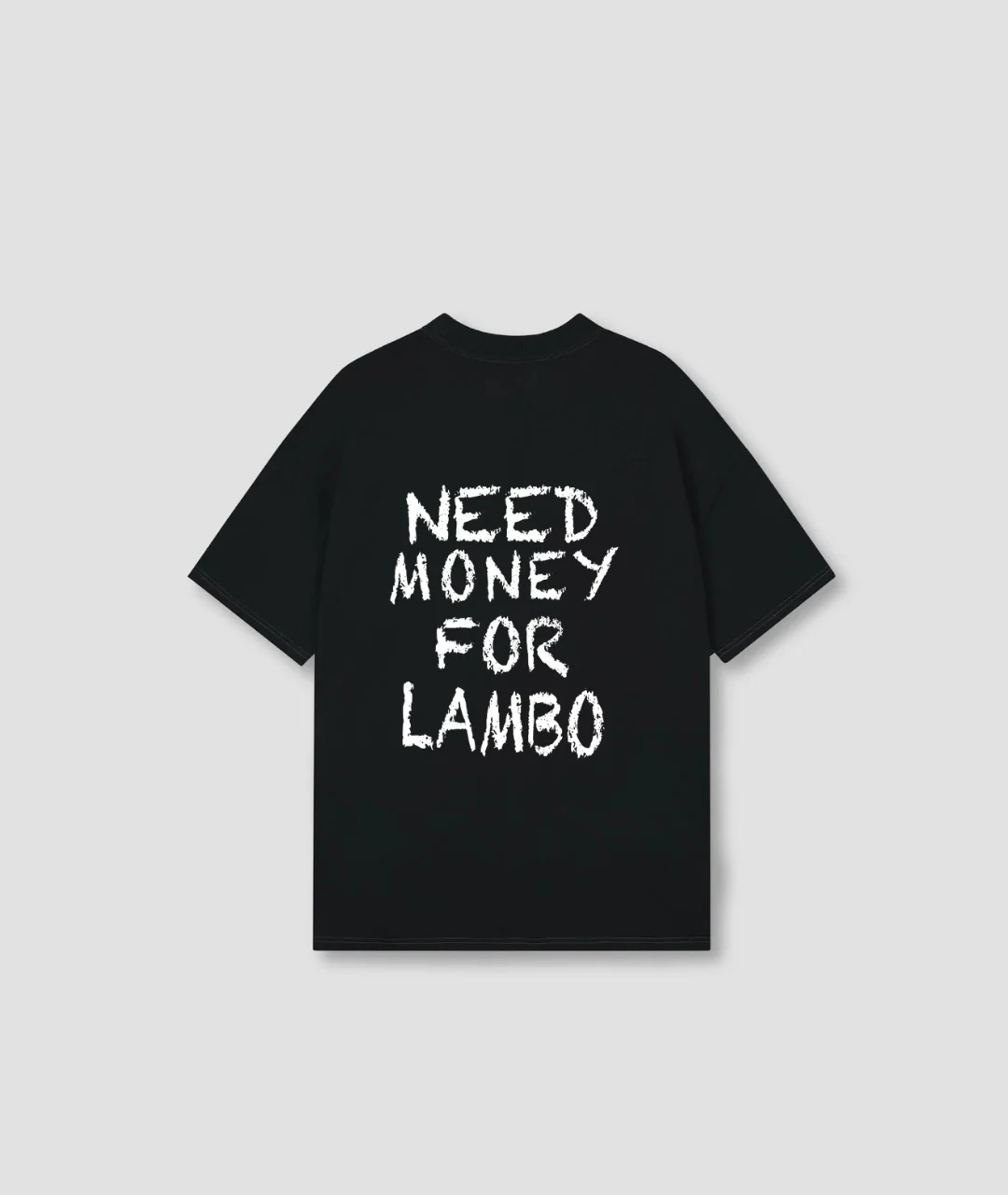 Need Money For Lambo Tee - Image 4