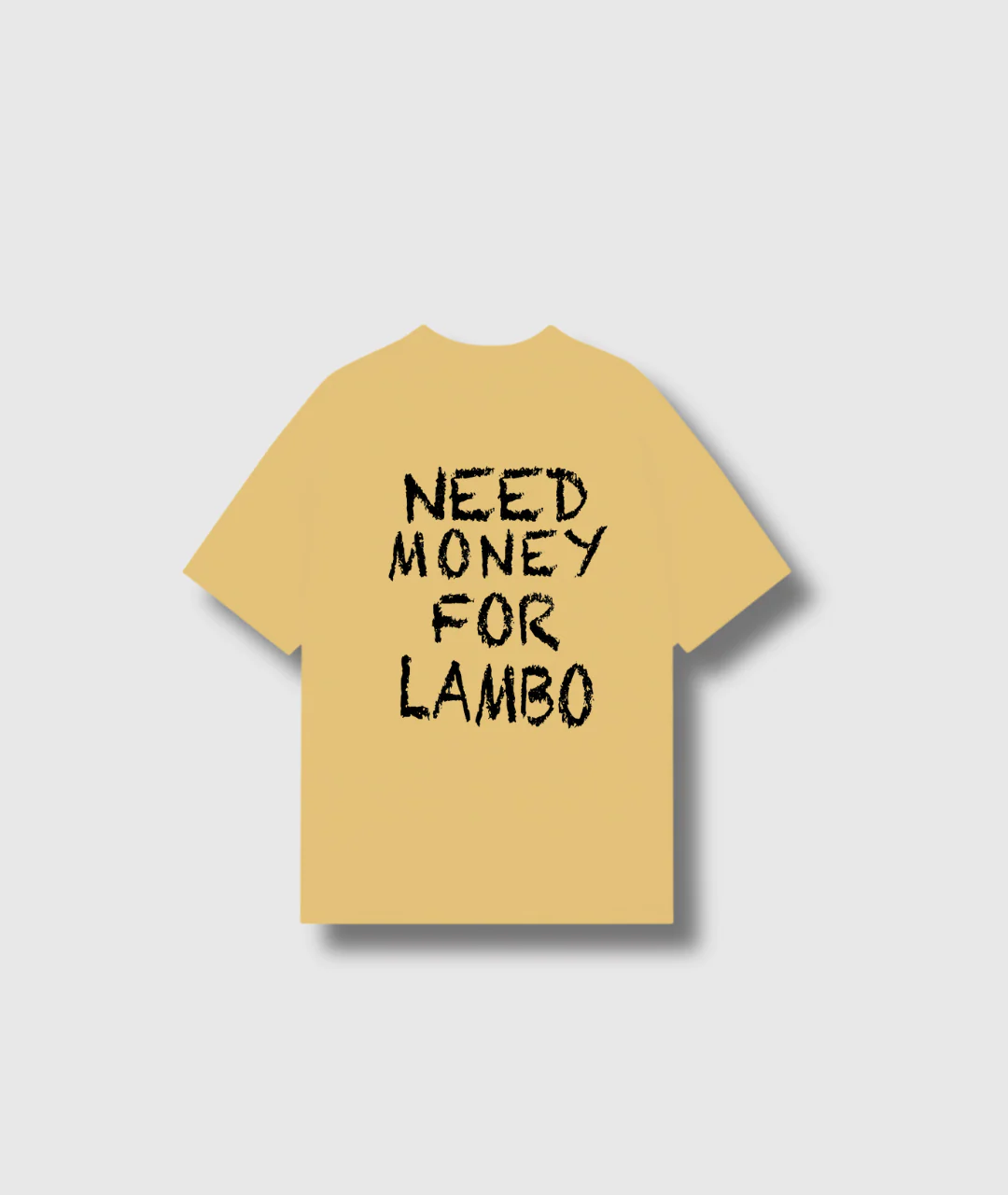 Need Money For Lambo Tee - Image 7